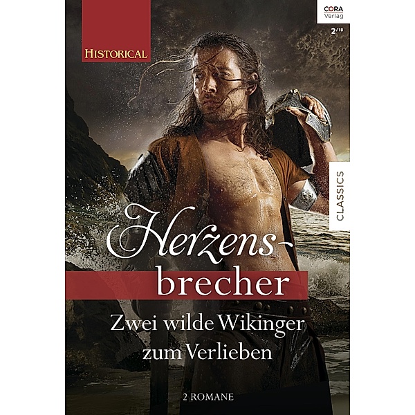 Historical Herzensbrecher Band 3 / Historical Herzensbrecher Bd.0003, Margaret Moore, Joanna Fulford