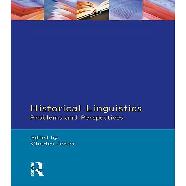 Historical Linguistics, Charles Jones