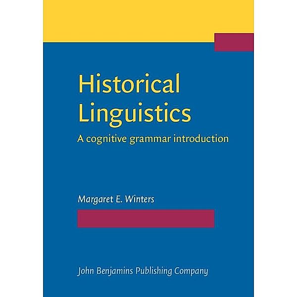 Historical Linguistics / John Benjamins Publishing Company, Winters Margaret E. Winters