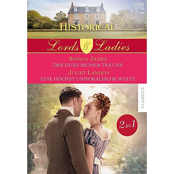 Historical Lords & Ladies Band 79, Juliet Landon, Sophia James
