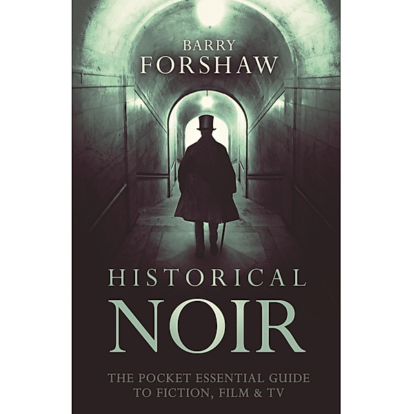 Historical Noir, Barry Forshaw