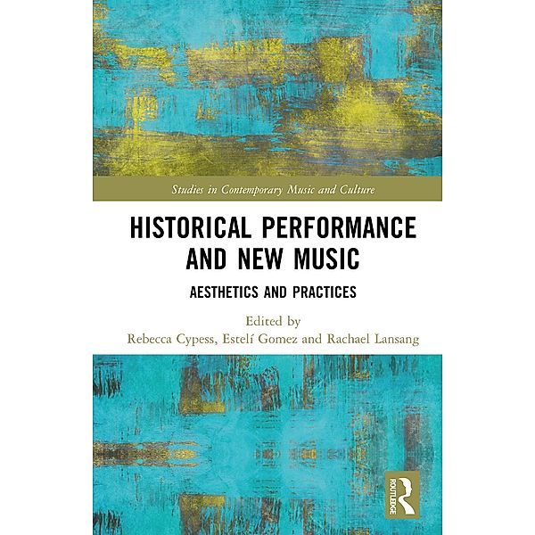 Historical Performance and New Music