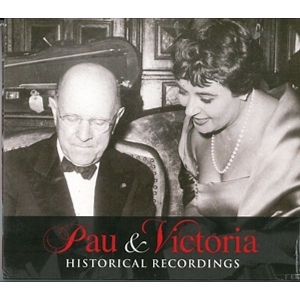 Historical Recordings, Victoria Del Los Angeles, Pau Casals