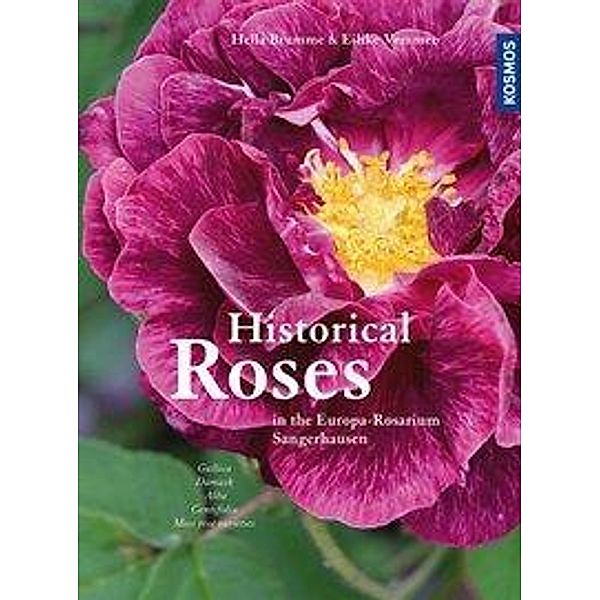 Historical Roses, Helga Brumme, Eilike Vemmer