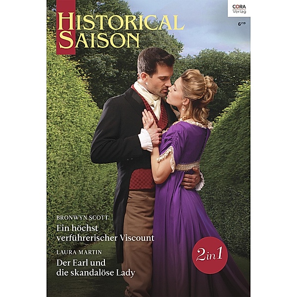 Historical Saison Band 65 / Historical Saison Bd.0065, Bronwyn Scott, Laura Martin