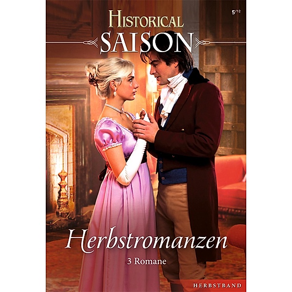 Historical Saison Bd.12, Diane Gaston, Sylvia Andrew, Julia Justiss