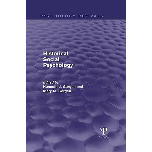 Historical Social Psychology (Psychology Revivals)