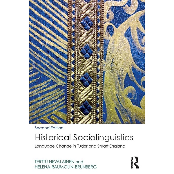 Historical Sociolinguistics, Terttu Nevalainen, Helena Raumolin-Brunberg