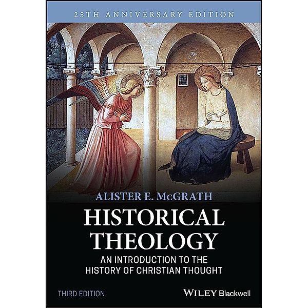 Historical Theology, Alister E. McGrath