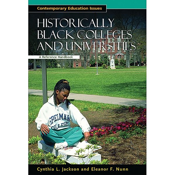 Historically Black Colleges and Universities, Cynthia L. Jackson, Eleanor F. Nunn