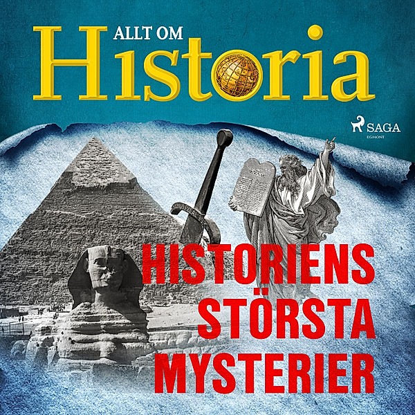 Historiens största gåtor - 10 - Historiens största mysterier, Allt om Historia
