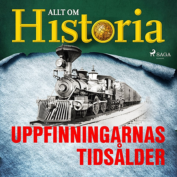 Historiens vändpunkter - 6 - Uppfinningarnas tidsålder, Allt om Historia