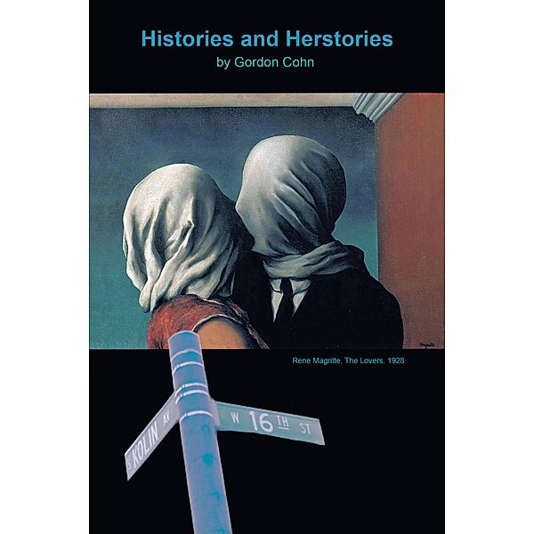 Histories and Herstories, Gordon Cohn
