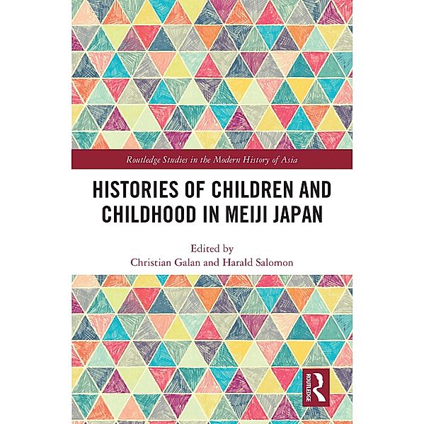 Histories of Children and Childhood in Meiji Japan