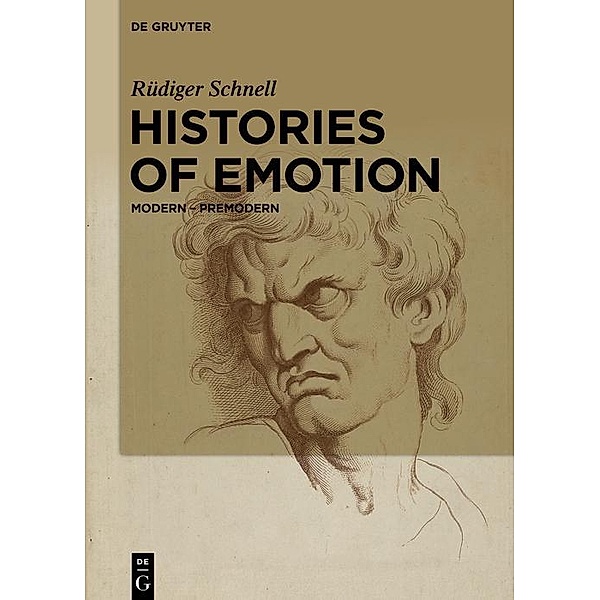 Histories of Emotion, Rüdiger Schnell