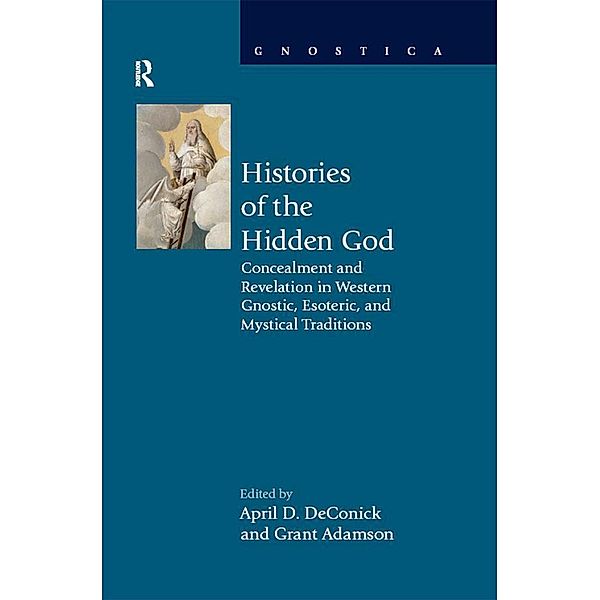 Histories of the Hidden God