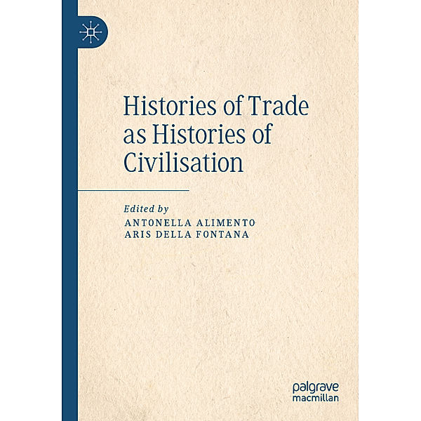 Histories of Trade as Histories of Civilisation