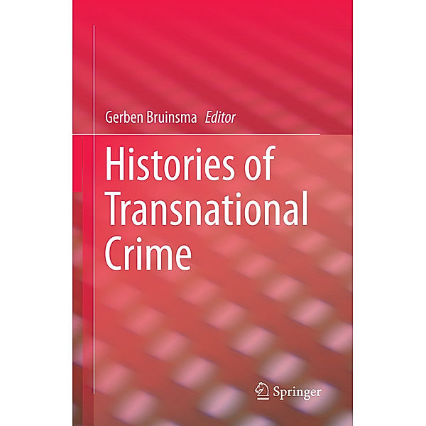 Histories of Transnational Crime