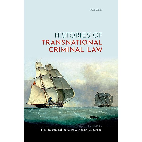Histories of Transnational Criminal Law