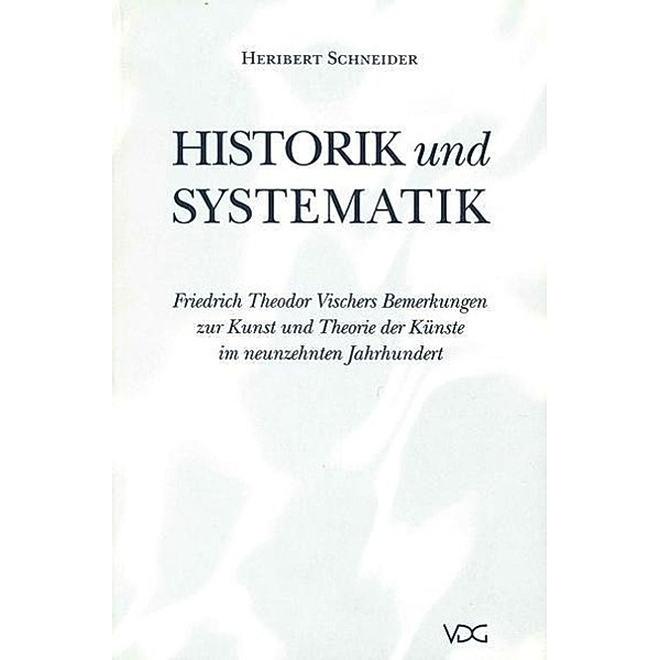 Historik und Systematik, Heribert Schneider