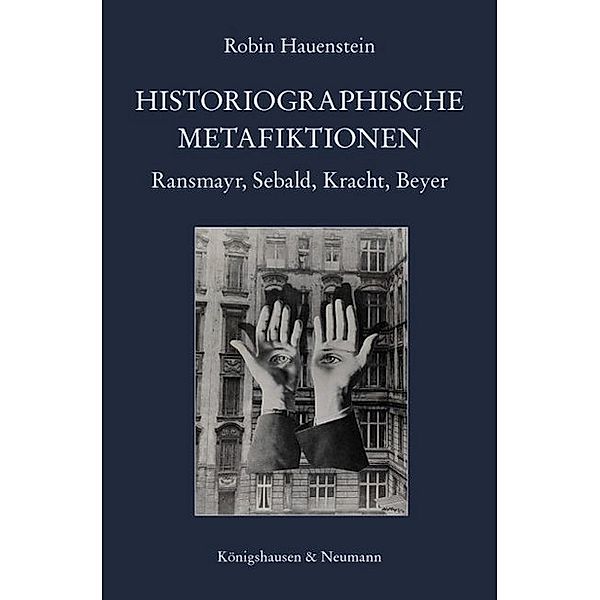 Historiographische Metafiktionen, Robin Hauenstein