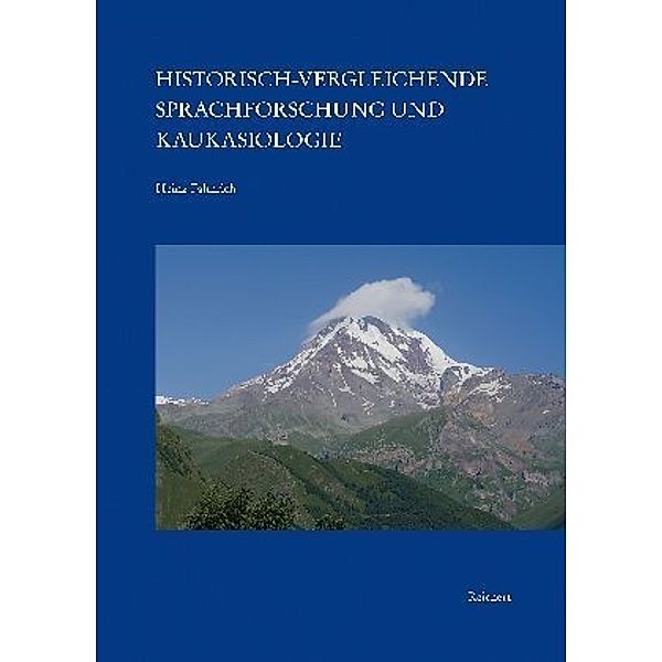 Historisch-vergleichende Sprachforschung und Kaukasiologie, Heinz Fähnrich