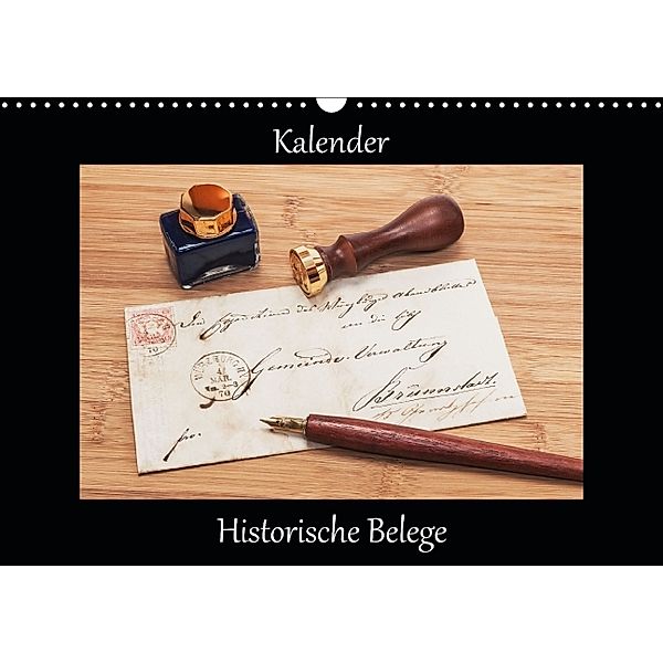 Historische Belege (Wandkalender 2014 DIN A3 quer), Gunter Kirsch