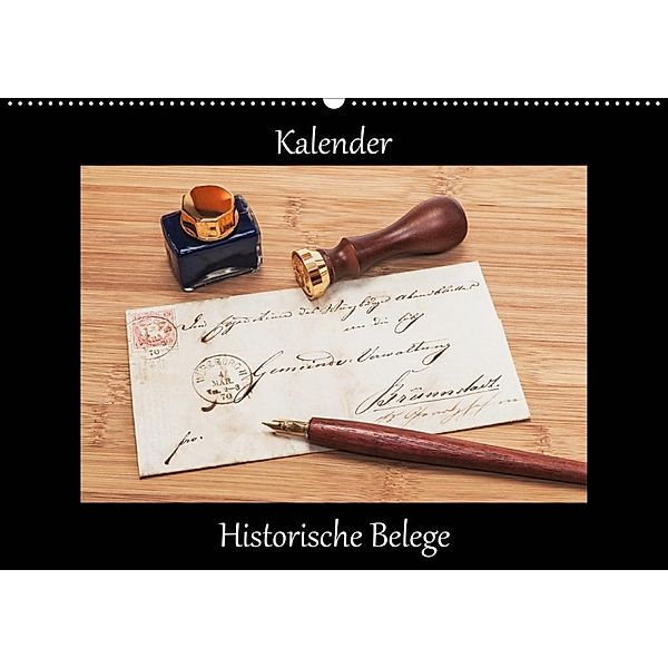 Historische Belege (Wandkalender 2020 DIN A2 quer), Gunter Kirsch