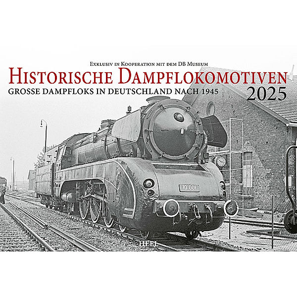 Historische Dampflokomotiven Kalender 2025