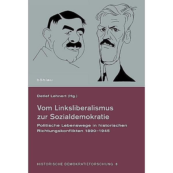 Historische Demokratieforschung / Band 008 / Vom Linksliberalismus zur Sozialdemokratie