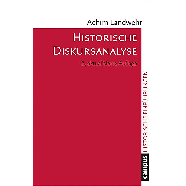 Historische Diskursanalyse, Achim Landwehr