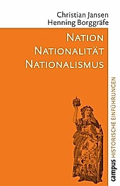 Historische Einführungen: 1 Nation - Nationalität - Nationalismus - eBook - Henning Borggräfe, Christian Jansen,