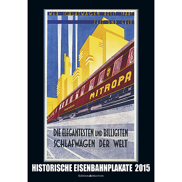 Historische Eisenbahnplakate 2015