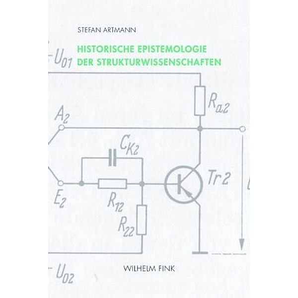 Historische Epistemologie der Strukturwissenschaften, Stefan Artmann