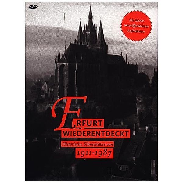 Historische Filmschätze - Erfurt wiederentdeckt. Historische Filmschätze von 1911 - 1987,1 DVD