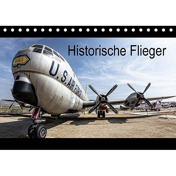 Historische Flieger (Tischkalender 2018 DIN A5 quer), Carsten Steffin