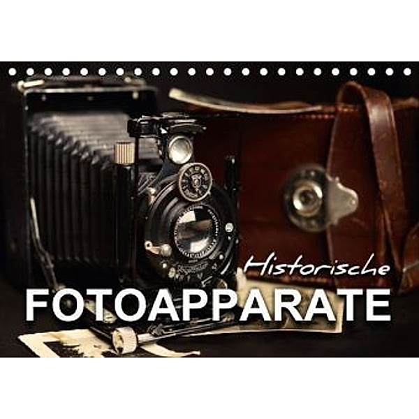 Historische Fotoapparate (Tischkalender 2016 DIN A5 quer), Renate Bleicher