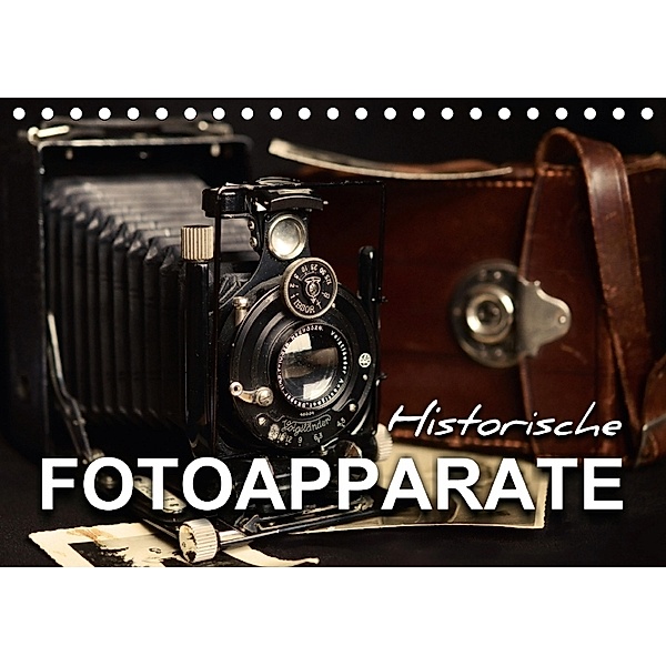 Historische Fotoapparate (Tischkalender 2018 DIN A5 quer), Renate Bleicher