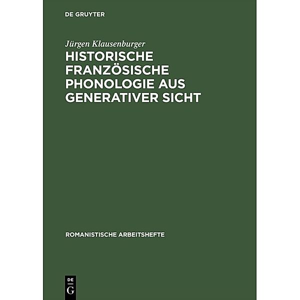 Historische französische Phonologie aus generativer Sicht, Jürgen Klausenburger