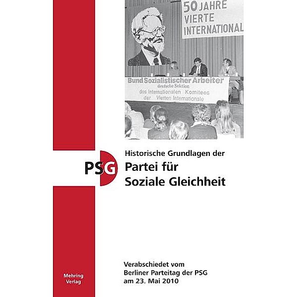 Historische Grundlagen der Partei für Soziale Gleichheit