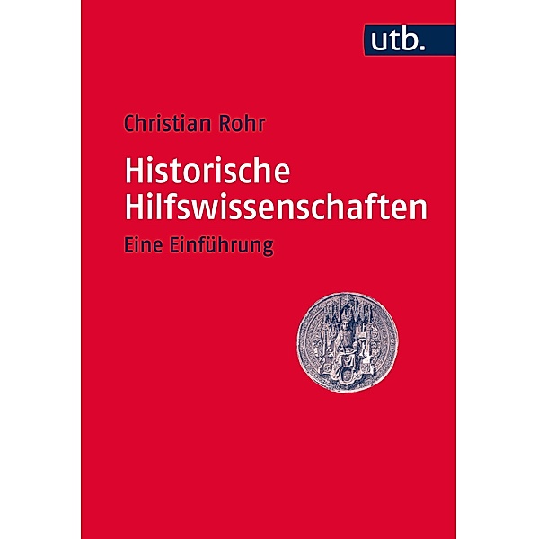 Historische Hilfswissenschaften, Christian Rohr