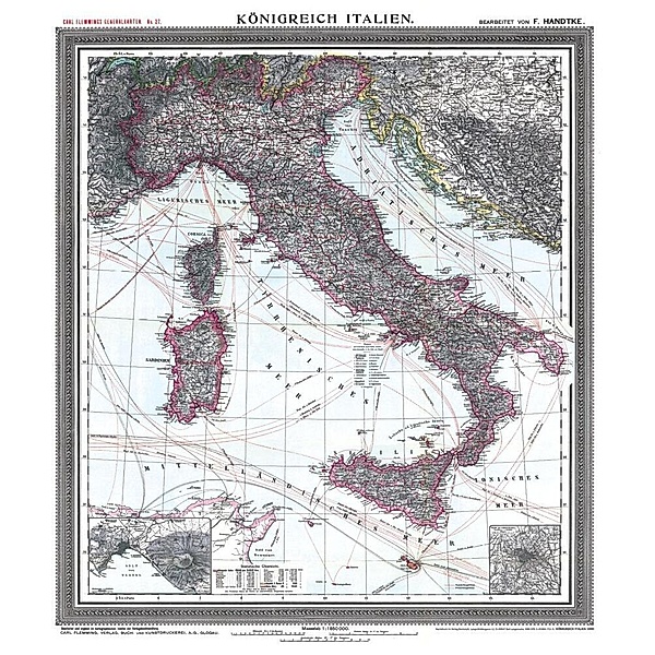 Historische Karte: KÖNIGREICH ITALIEN - 1890 [gerollt], Friedrich Handtke
