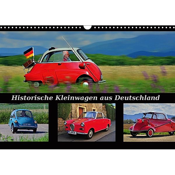 Historische Kleinwagen aus Deutschland (Wandkalender 2021 DIN A3 quer), Ingo Laue