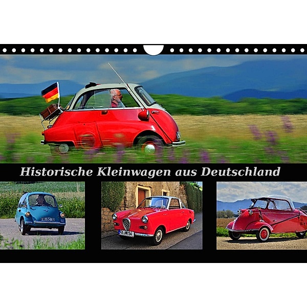 Historische Kleinwagen aus Deutschland (Wandkalender 2023 DIN A4 quer), Ingo Laue