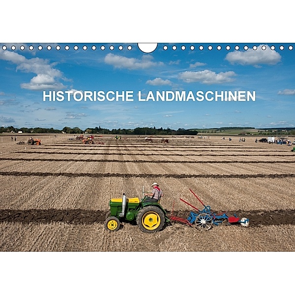 Historische Landmaschinen (Wandkalender 2018 DIN A4 quer), Thierry Planche