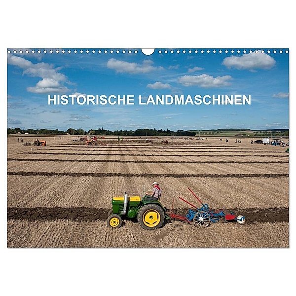 Historische Landmaschinen (Wandkalender 2024 DIN A3 quer), CALVENDO Monatskalender, thierry planche