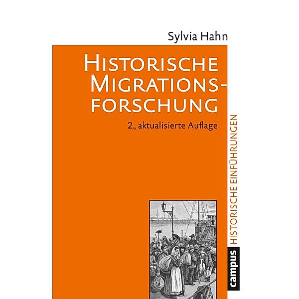 Historische Migrationsforschung / Historische Einführungen Bd.11, Sylvia Hahn