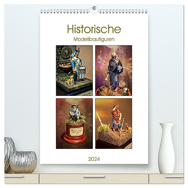 Historische Modellbaufiguren 2024 (hochwertiger Premium Wandkalender 2024 DIN A2 hoch), Kunstdruck in Hochglanz, Peter Hebgen
