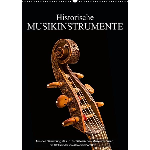 Historische Musikinstrumente (Wandkalender 2021 DIN A2 hoch), Alexander Bartek