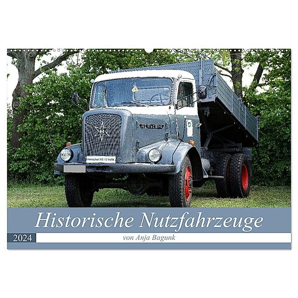 Historische Nutzfahrzeuge (Wandkalender 2024 DIN A2 quer), CALVENDO Monatskalender, Anja Bagunk